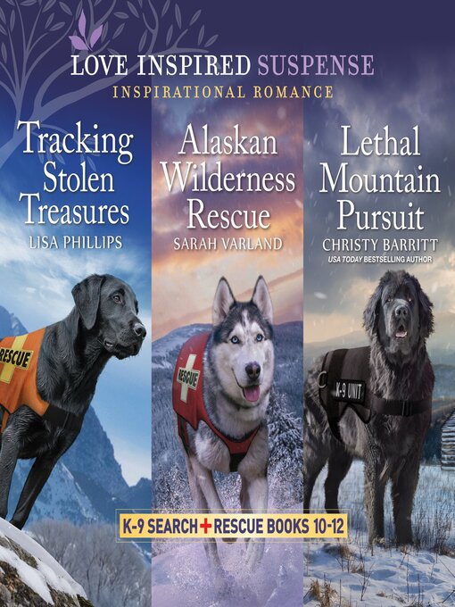 Title details for K-9 Search and Rescue Books 10-12 by Lisa Phillips - Available